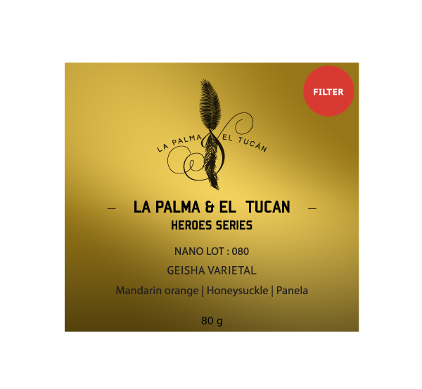 La Palma & El Tucan – Heroes Series  lot#080  Geisha variety  80G.